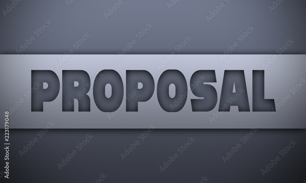 proposal - word on silver background proposal - word on silver background