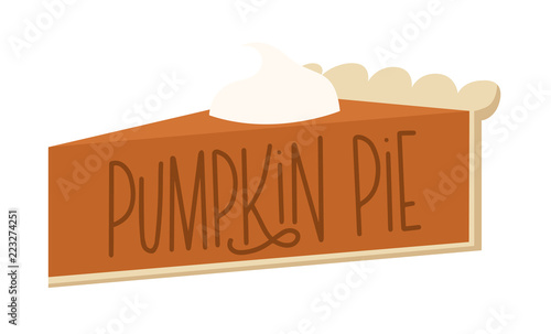 Vector illustration of a hand lettered piece of pumpkin pie