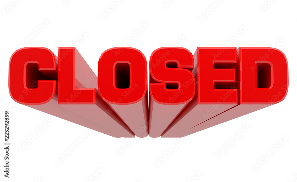 3D CLOSED word on white background 3d rendering 3D CLOSED word on white background 3d rendering
