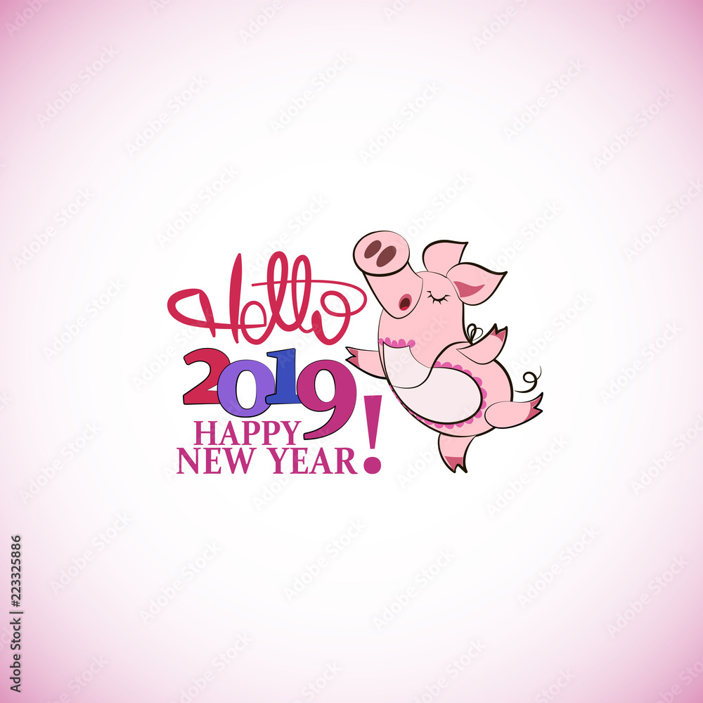 Cute pink pig. HELLO.Happy New Year. Chinese symbol of the 2019 year. Greeting card, festive gift card with a festive greeting. Chinese New Year.