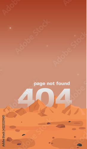 Error page 404 for the mobile website with Mars landscape, vector space background. "Error 404". Web page with 404 error notification. Page not found smartphone version