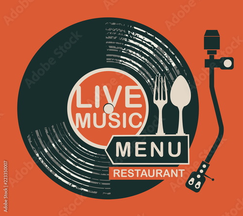 Vector menu or banner for restaurant with live music decorated with record player, old vinyl record and cutlery on red background in retro style