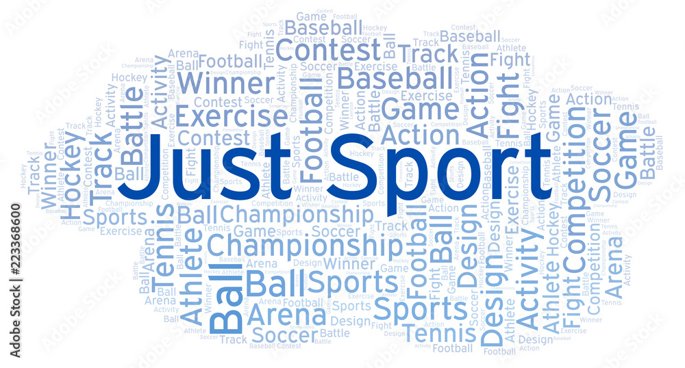 Obraz premium Just Sport word cloud.