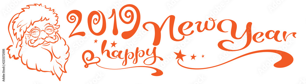 Obraz premium 2019 Happy New year. Christmas card. Santa Claus and calligraphy 2019 Happy New Year! Vector illustration