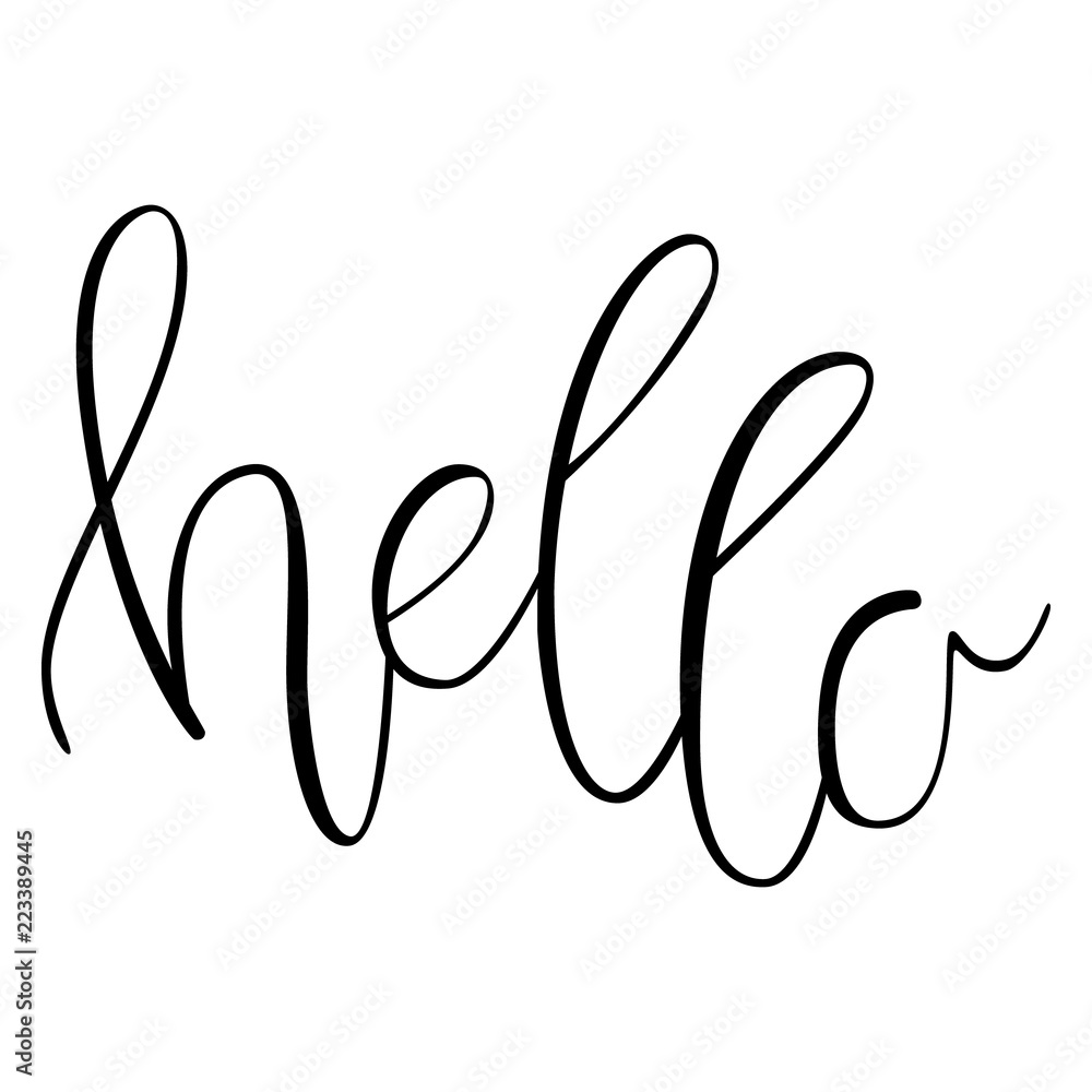 Hello. Handwritten Lettering. Text. Modern Calligraphy. Hello. Handwritten Lettering. Text. Modern Calligraphy.