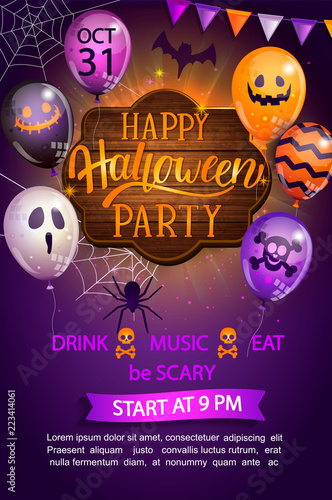 Welcome Flyer for Happy Halloween party with lettering on wooden board and monster balloons. Invitation and greeting card with spider and bat for web, poster, placard, banners. Vector illustration.
