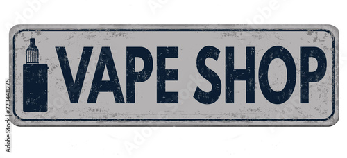 Vape shop vintage rusty metal sign