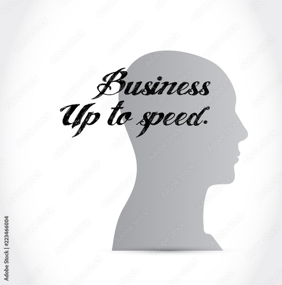 Business up to speed thinking sign concept Business up to speed thinking sign concept
