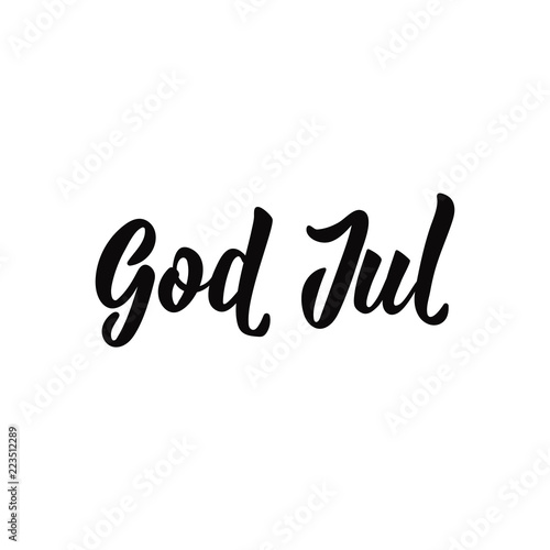 Swedish text: Merry Christmas. Lettering. calligraphy vector illustration. God Jul.