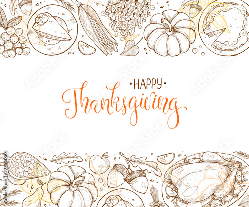 Happy thanksgiving day greeting card template. Thanksgiving poster with roasted turkey, pumpkin pie and aconrs sketches. Horizontal composition with text.