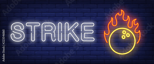 Strike neon text with bawling ball on fire. Bowling club and advertisement design. Night bright neon sign, colorful billboard, light banner. Vector illustration in neon style.
