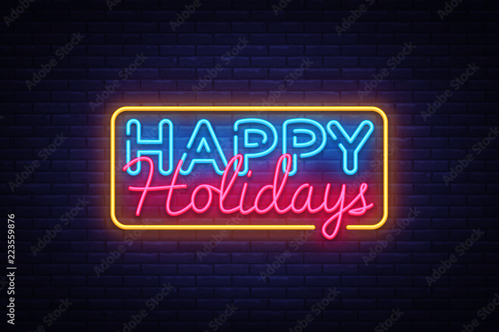 Happy Holidays Neon Text Vector. Happy Holidays neon sign, design template, modern trend design, night neon signboard, night bright advertising, light banner, light art. Vector illustration Happy Holidays Neon Text Vector. Happy Holidays neon sign, design template, modern trend design, night neon signboard, night bright advertising, light banner, light art. Vector illustration