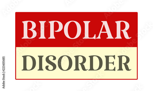 Bipolar Disorder - written on red card on white background