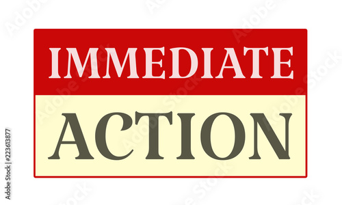 Immediate Action - written on red card on white background