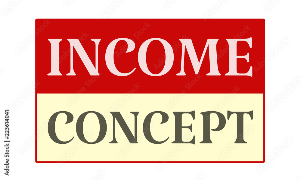 Income Concept - written on red card on white background Income Concept - written on red card on white background