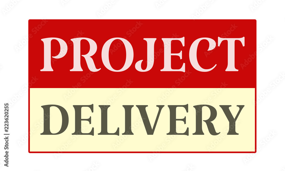 Project Delivery - written on red card on white background