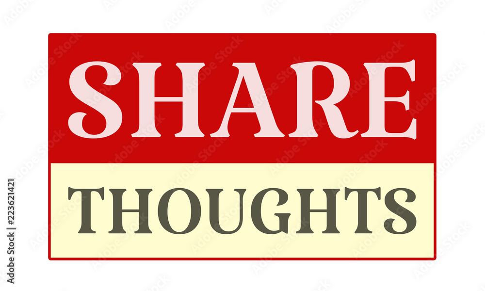 Share Thoughts - written on red card on white background Share Thoughts - written on red card on white background