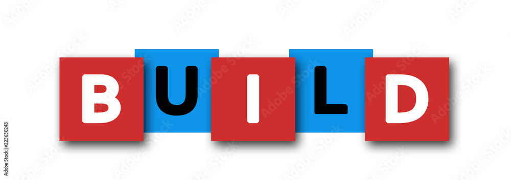 Build - letters written in beautiful boxes on white background Build - letters written in beautiful boxes on white background