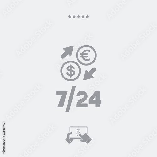 Foreign currency exchange 7/24 - Dollar - Euro - Vector web icon