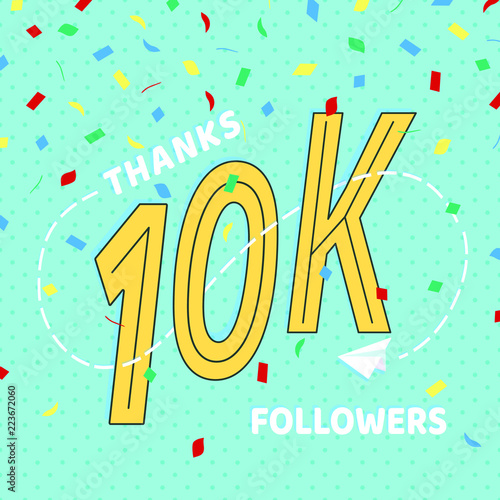 Thank you 10000 followers numbers postcard. Congratulating retro flat style design 10k thanks image vector illustration isolated on confetti background. Template for internet media and social network.