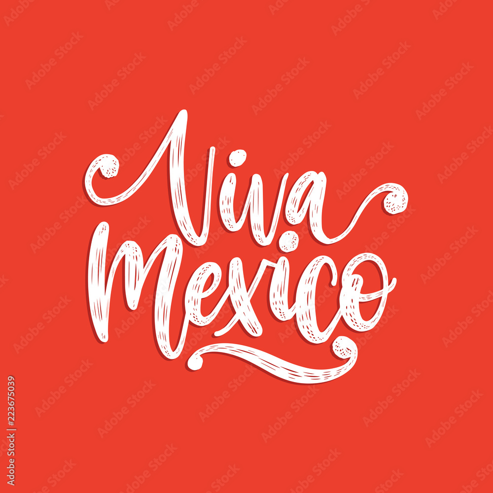 Viva Mexico, hand lettering. Vector calligraphy illustration on red background. Used for greeting card, poster design.