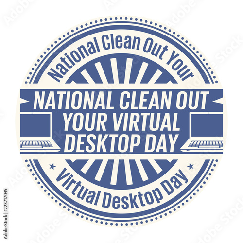 National Clean Out Your Virtual Desktop Day