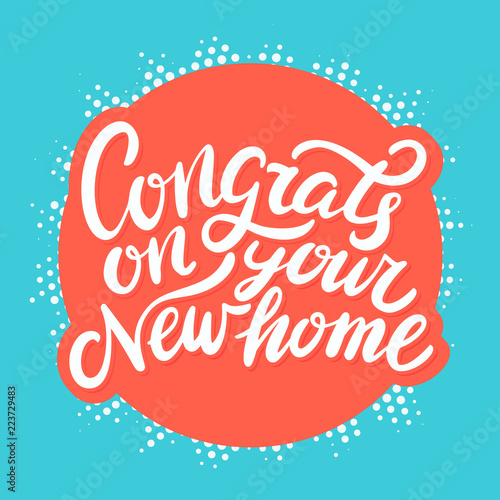 Congrats on your New Home. Hand lettering