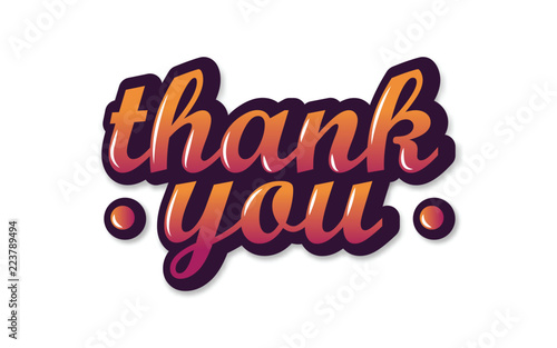 Thank You Hand writing letter handmade calligraphy text message on isolated white background as advertising art poster graphic design