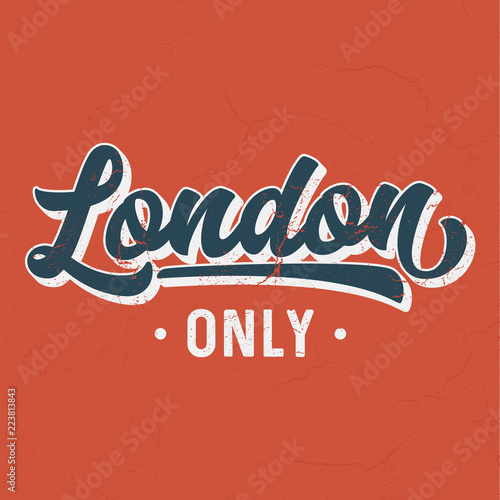 London  Only - Clean Tee Design For Printing 