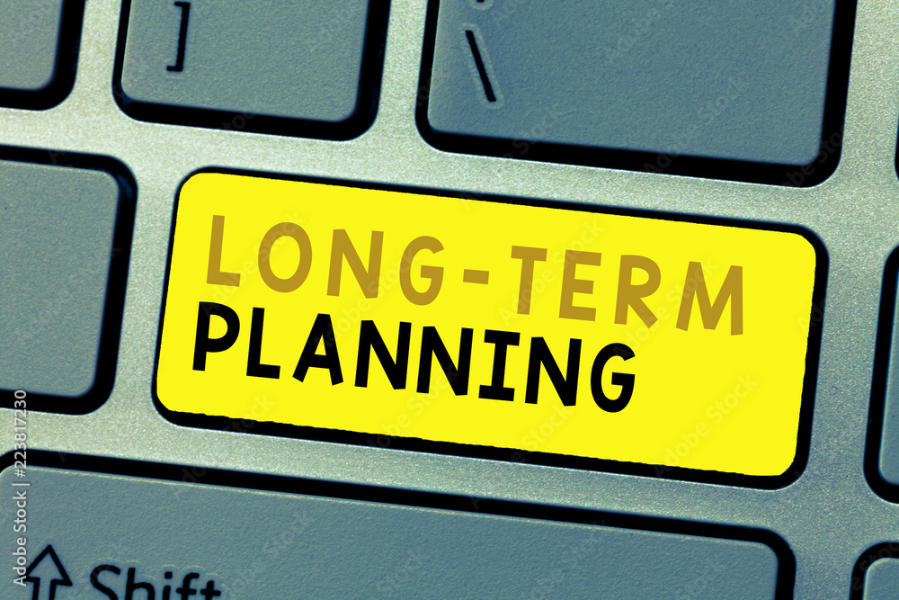 Text sign showing Long Term Planning. Conceptual photo Establish Expected Goals five or more years ahead. Text sign showing Long Term Planning. Conceptual photo Establish Expected Goals five or more years ahead.