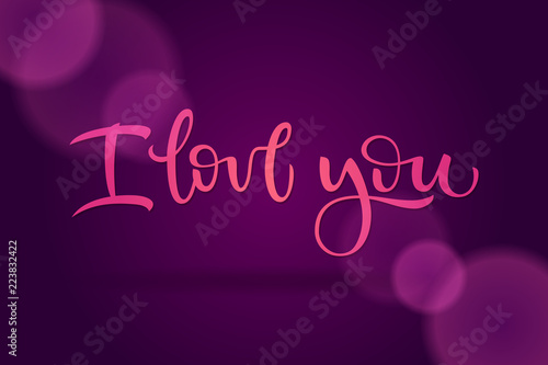 Phrase I love you on a dark violet background for greeting cards, confession of love, invitations and banners. Vector illustration with calligraphy. photo
