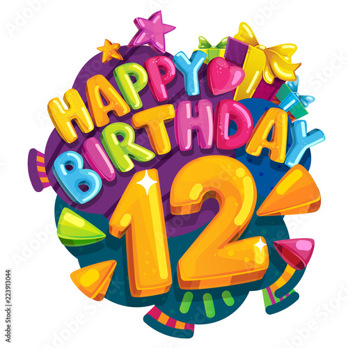 Happy birthday 12 years. Vector color illustration for a party