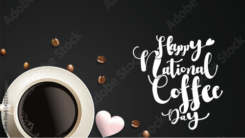 Vector illustration of happy International or national Coffee Day with hand lettering. Suitable for greeting card, poster and banner. mobile background