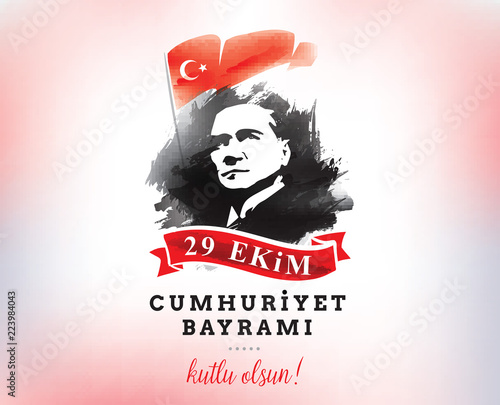 Turkey republic day - 29 ekim Cumhuriyet Bayrami kutlu olsun.