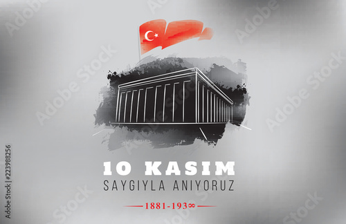 10 kasim - 10 November, Mustafa Kemal Ataturk Death Day.