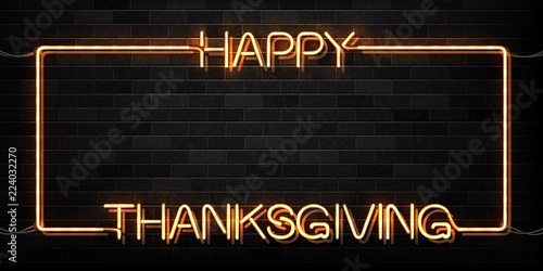 Vector realistic isolated neon sign of Happy Thanksgiving Day frame logo for decoration and covering on the wall background. Neon banner for invitation and greeting card.
