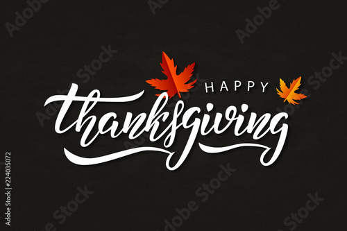 Vector realistic isolated typography logo for Happy Thanksgiving Day with autumn leaves for decoration and covering on the chalk background.