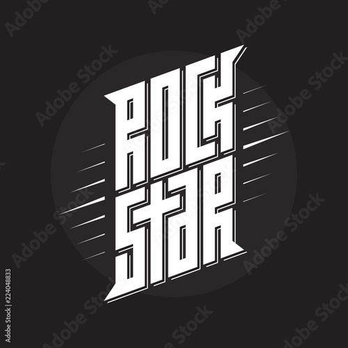 Rockstar - music poster or band label. Rock Star - t-shirt design. T-shirt apparels cool print.