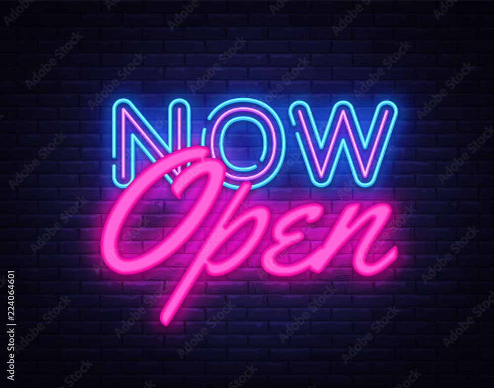 Naklejka Now Open neon text vector design template. Now Open neon logo