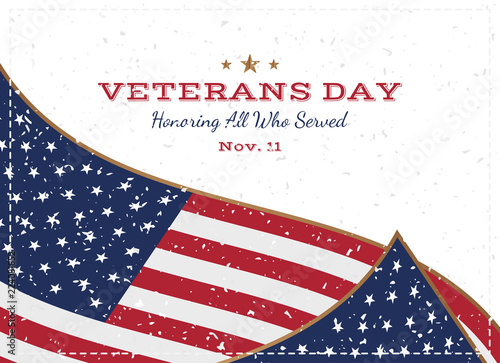 Veterans Day. Greeting card with USA flag on background with texture. National American holiday event. Flat vector illustration EPS10