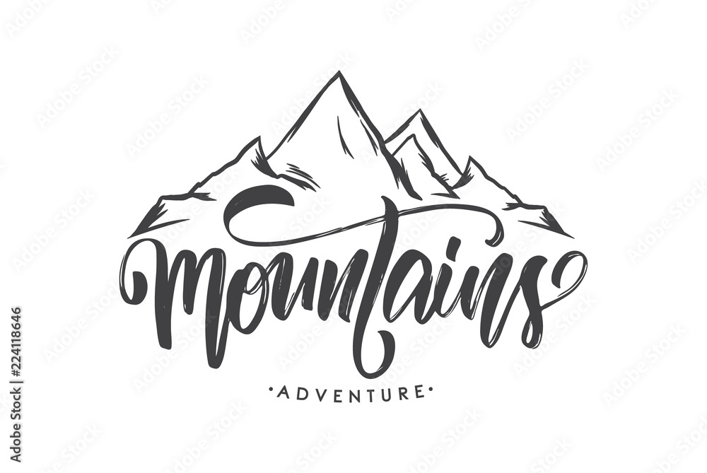 Vector illustration: Brush lettering compositionof Mountains Adventure with Hand drawn Peaks of Mountains sketch.