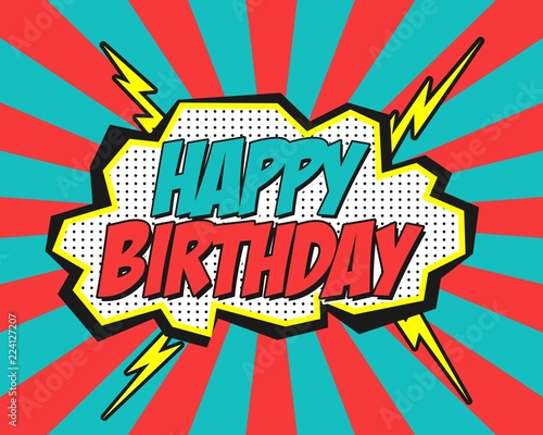 Comic happy birthday. Background blue and red, vector illustration.