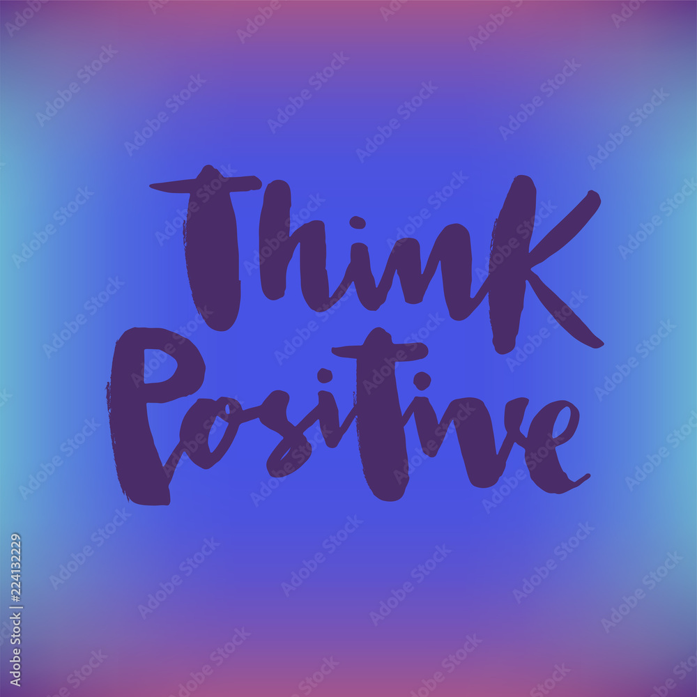 Obraz premium Vector illustration of think positive for logotype, flyer, banner, greeting card.
