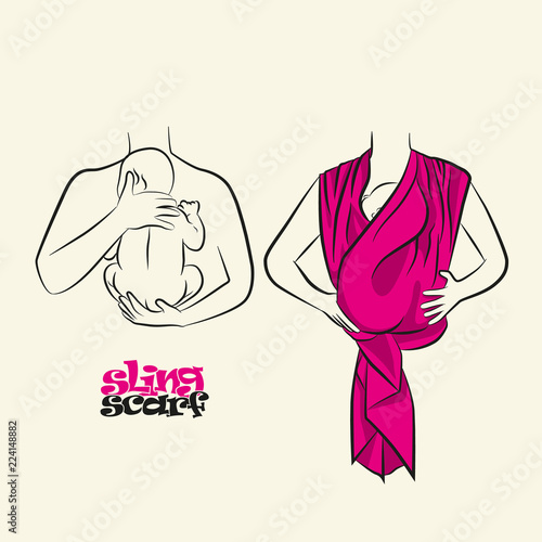 Infographics, how to wear a scarf sling. The correct position of the baby in a sling. The stylized image of mother and baby in her arms. Vector drawing sling scarf.
