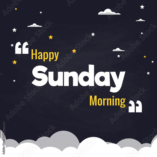 Happy Sunday Morning Flat Illustration Background Vector Design
