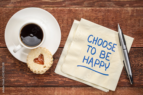 choose to be happy on a napkin