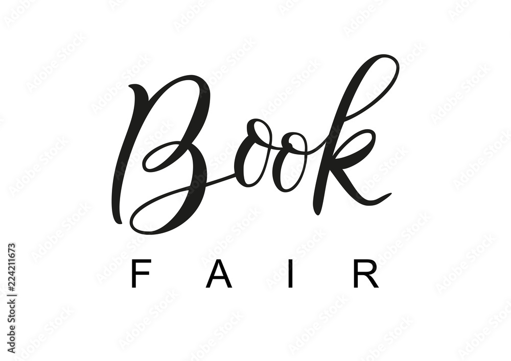 Modern calligraphy lettering of Book Fair in black isolated on white background for banner, poster, advertising, book festival, sale, book store, shop