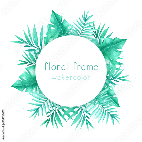 Round frame with watercolor tropical leaves and branches on a white background.