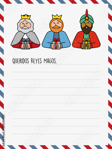 The three kings of orient. Funny vectorized letter. Dear wise men written in Spanish