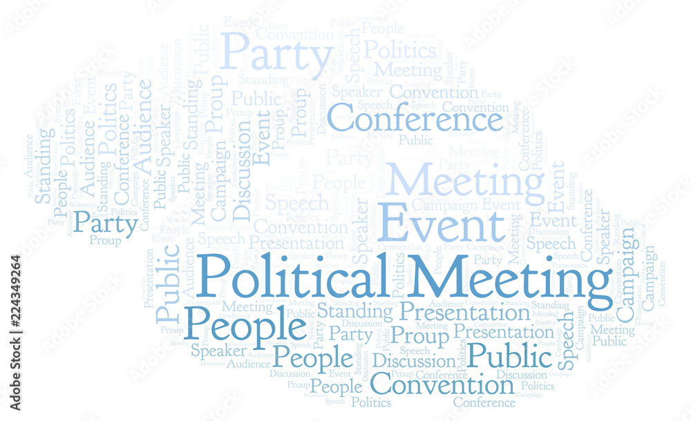 Political Meeting word cloud. Political Meeting word cloud.